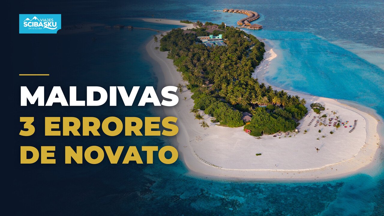 Vídeo: Maldivas, 3 errores de novato